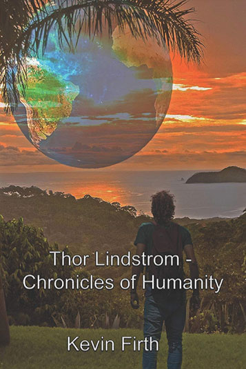 Thor Lindstrom - Chronicles of Humanity